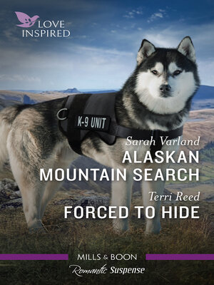 cover image of Alaskan Mountain Search/Forced to Hide